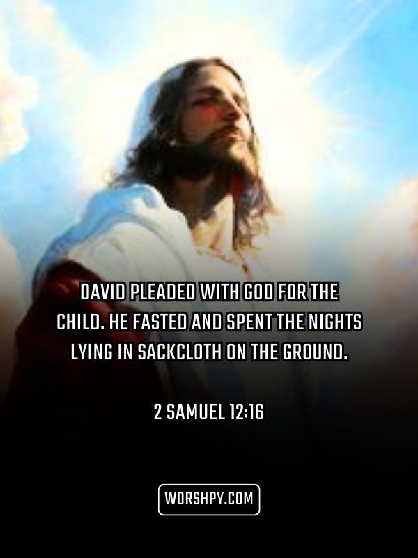 2 Samuel 12 16 21 Days Fasting Bible Verses