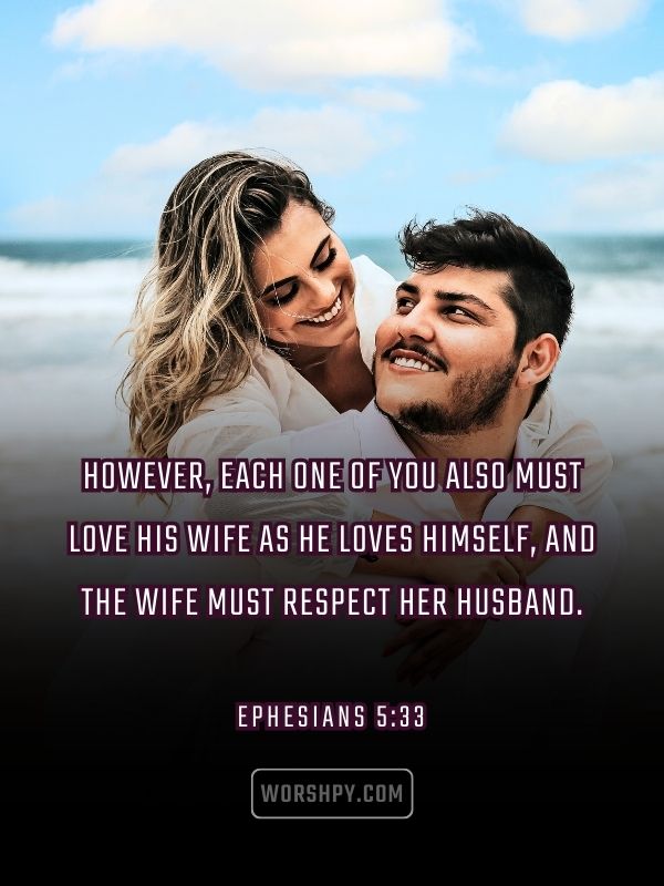 Ephesians 5 33 Bible Verses About Love And Marriage
